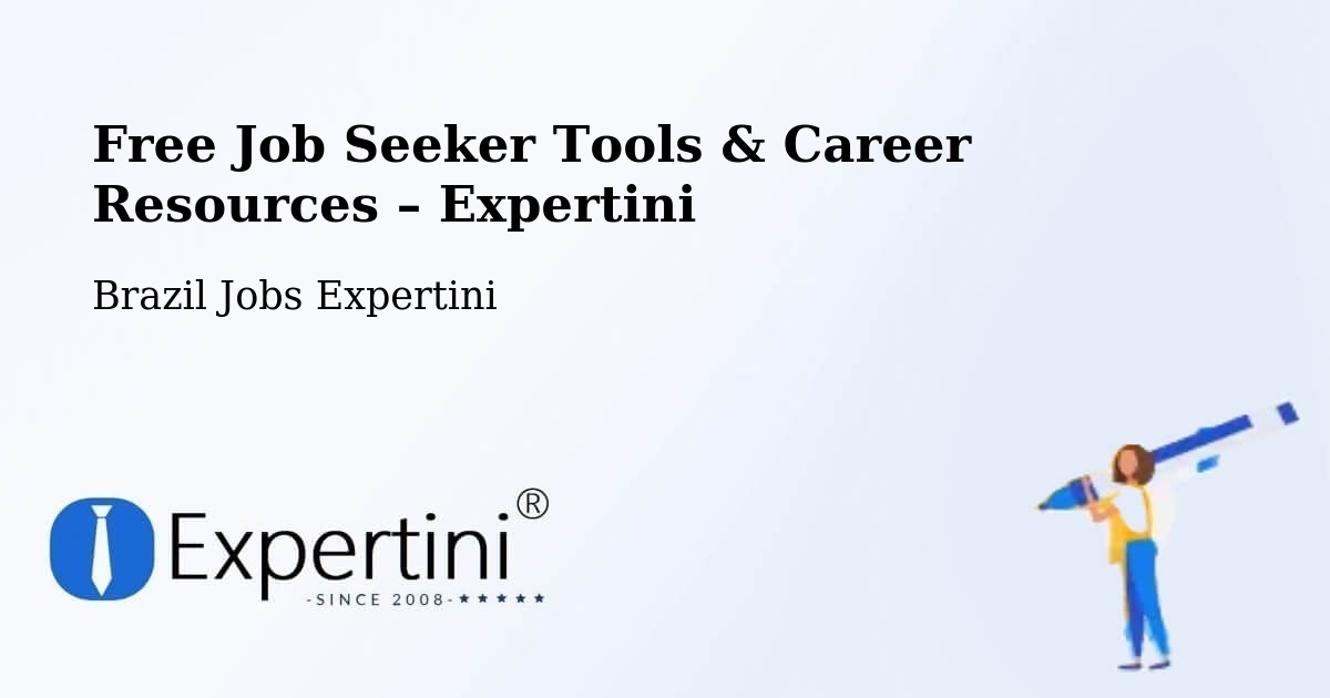 Free Job Seeker Tools & Career Resources – Mesópolis - Mesópolis, Brazil Jobs Expertini
