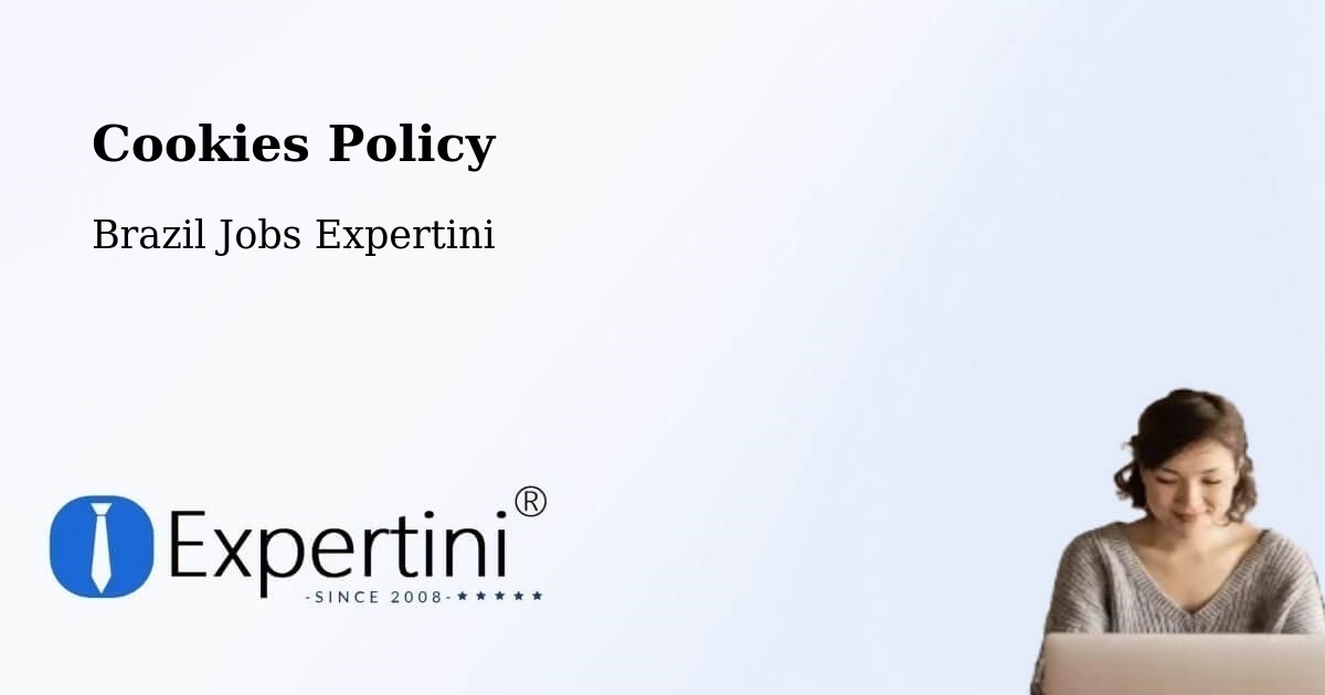 Cookie Policy – Mesópolis - Brazil Jobs Expertini