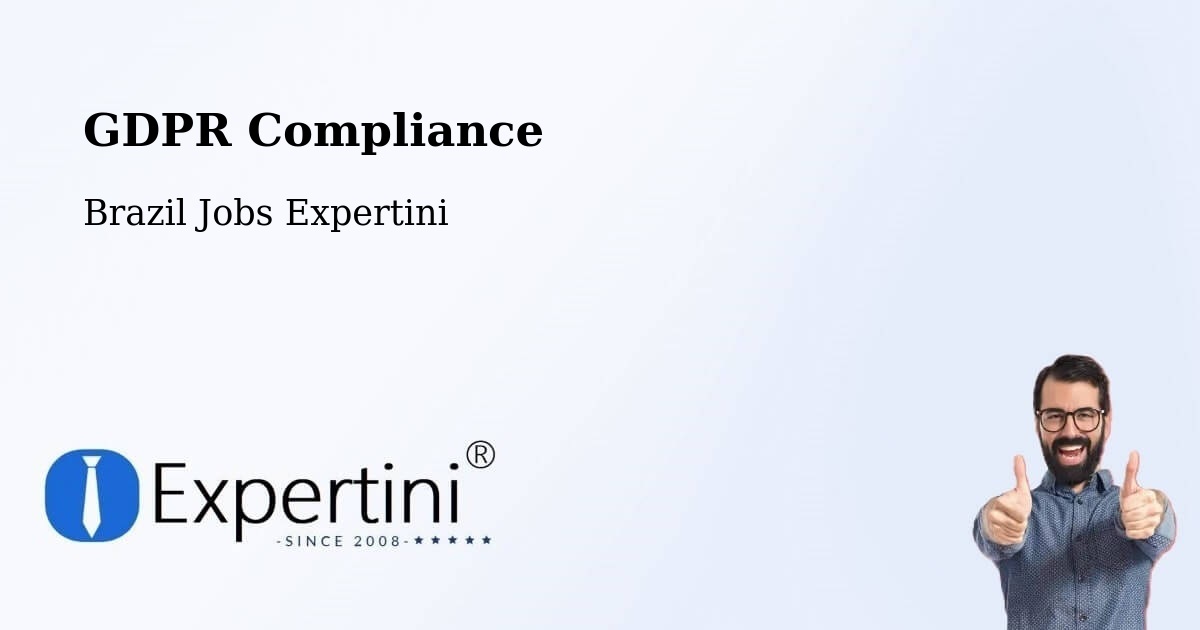 EU GDPR Compliance Statement – Mesópolis - Brazil Jobs Expertini